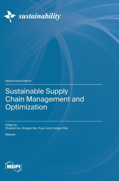 Sustainable Supply Chain Management And Optimization