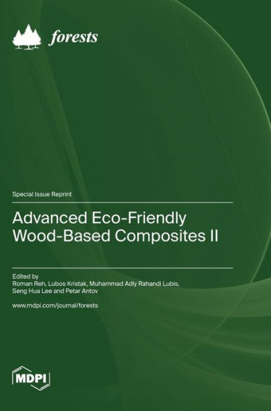 Advanced Eco-Friendly Wood-Based Composites Ii