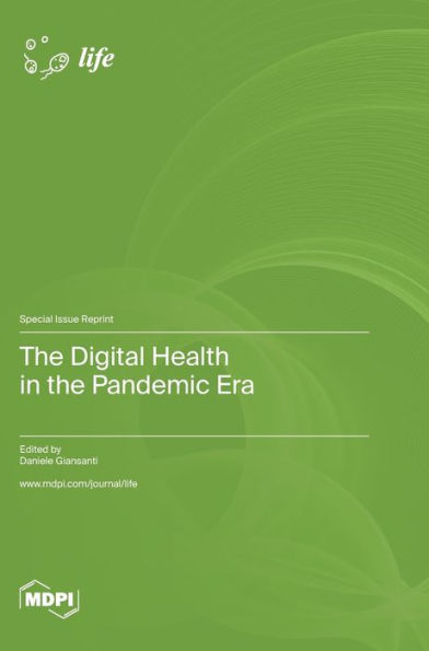 The Digital Health In The Pandemic Era