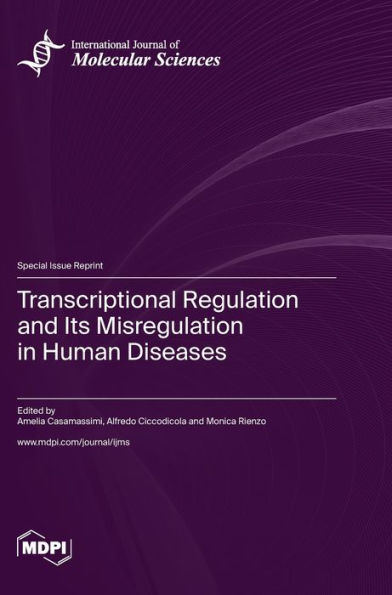 Transcriptional Regulation And Its Misregulation In Human Diseases