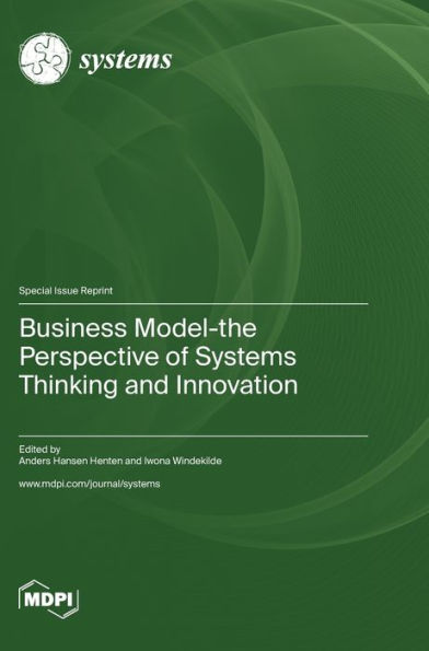 Business Model-The Perspective Of Systems Thinking And Innovation