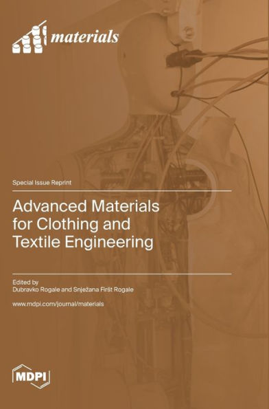 Advanced Materials For Clothing And Textile Engineering
