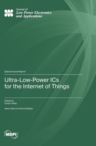 Ultra-Low-Power Ics For The Internet Of Things