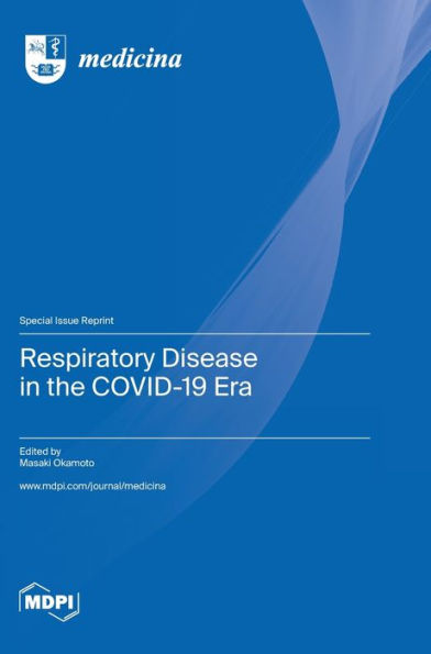 Respiratory Disease In The Covid-19 Era