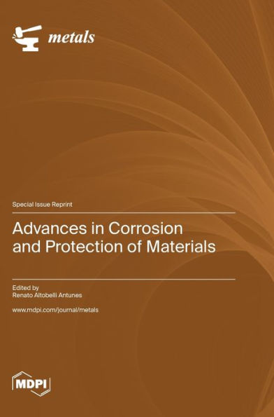 Advances In Corrosion And Protection Of Materials