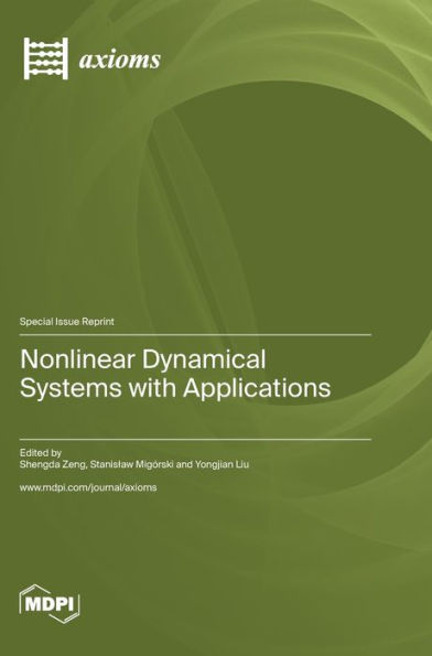 Nonlinear Dynamical Systems With Applications
