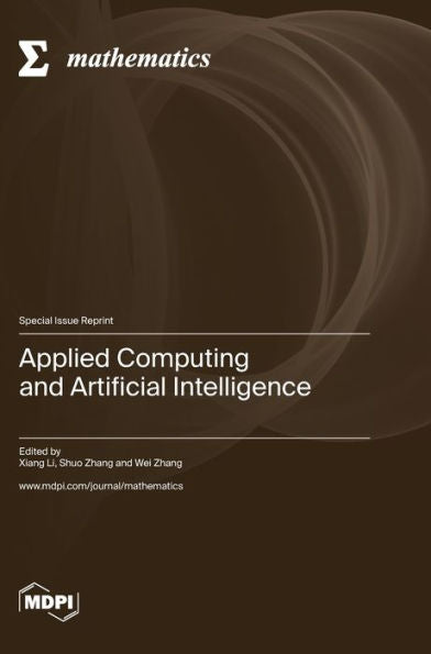 Applied Computing And Artificial Intelligence