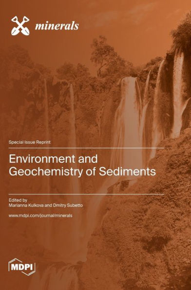 Environment And Geochemistry Of Sediments