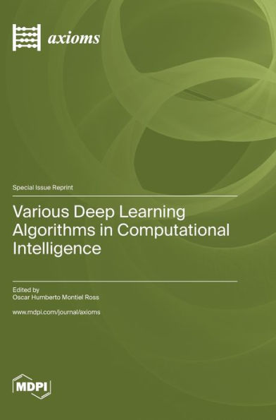 Various Deep Learning Algorithms In Computational Intelligence