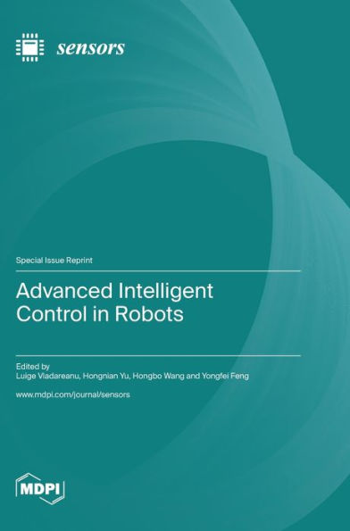 Advanced Intelligent Control In Robots