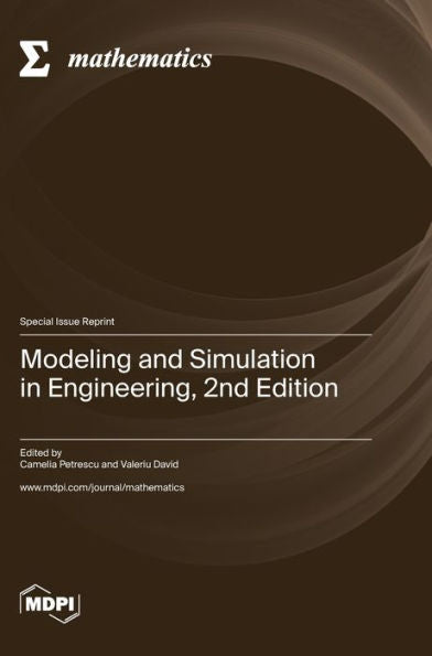 Modeling And Simulation In Engineering, 2Nd Edition