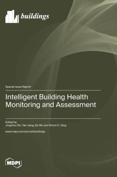 Intelligent Building Health Monitoring And Assessment
