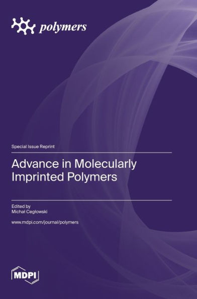 Advance In Molecularly Imprinted Polymers