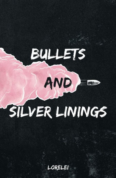 Bullets And Silver Linings (The Poetics Collection) - 9783039710058