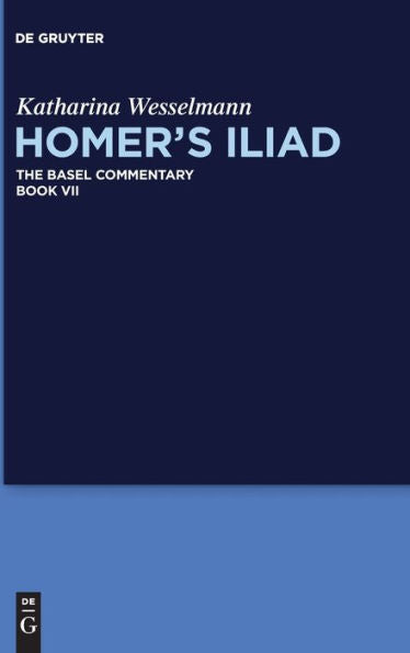 Homer'S Iliad (Homer'S Iliad, 7) (Homer'S Iliad, 7) (Homer'S Iliad, 7)