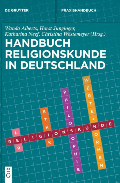 Handbuch Religionskunde (De Gruyter Praxishandbuch) (German Edition) - 9783110694413