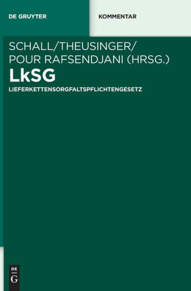 Lksg: Lieferkettensorgfaltspflichtengesetz (German Edition)