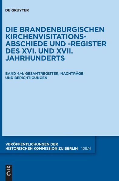 Die Mittelmark / Teil 4: Gesamtregister, Nachträge Und Berichtigungen (Issn, 109) (German Edition)