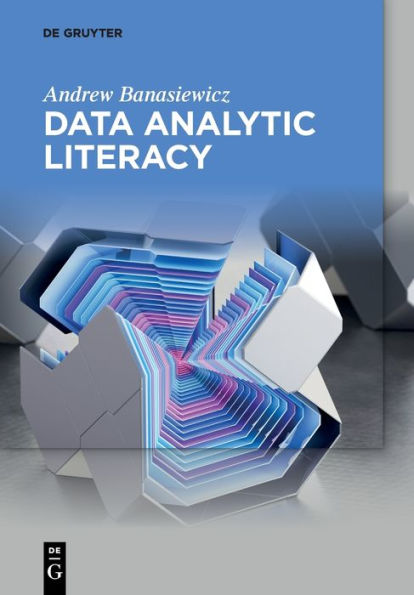 Data Analytic Literacy - 9783110999754