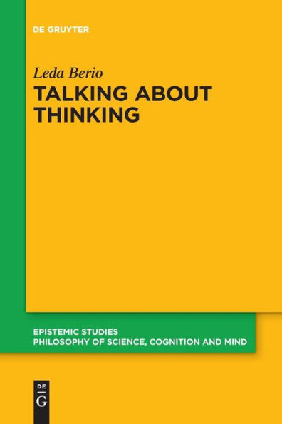 Talking About Thinking: Language, Thought, And Mentalizing (Issn, 49)