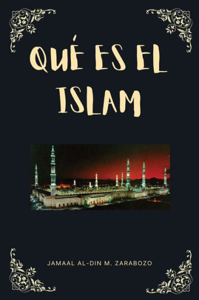Que Es El Islam (Edición Española)