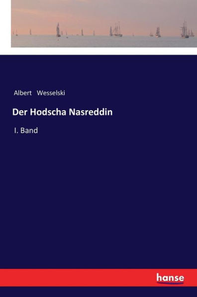 Der Hodscha Nasreddin: I. Band (German Edition)