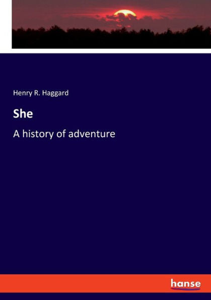 She: A History Of Adventure - 9783348091589