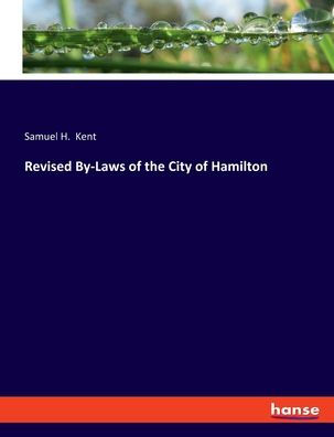 Revised By-Laws Of The City Of Hamilton