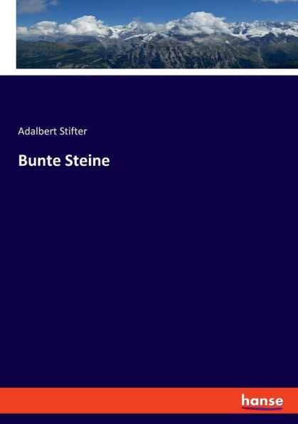 Bunte Steine (German Edition) - 9783348098007
