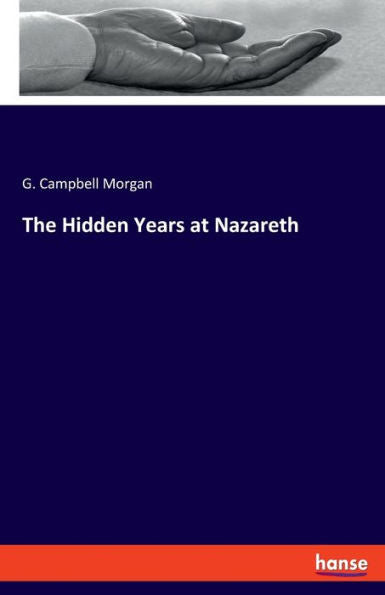 The Hidden Years At Nazareth - 9783348102254