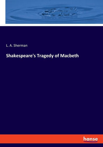Shakespeare's Tragedy Of Macbeth - 9783348102612