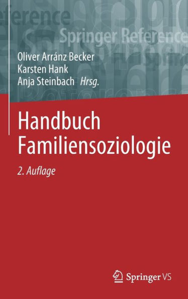 Handbuch Familiensoziologie (German Edition)