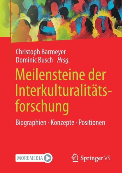Meilensteine Der Interkulturalitätsforschung: Biographien. Konzepte. Positionen (German Edition)