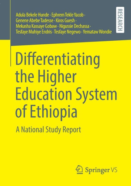 Differentiating The Higher Education System Of Ethiopia: A National Study Report