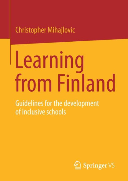 Learning From Finland: Guidelines For The Development Of Inclusive Schools