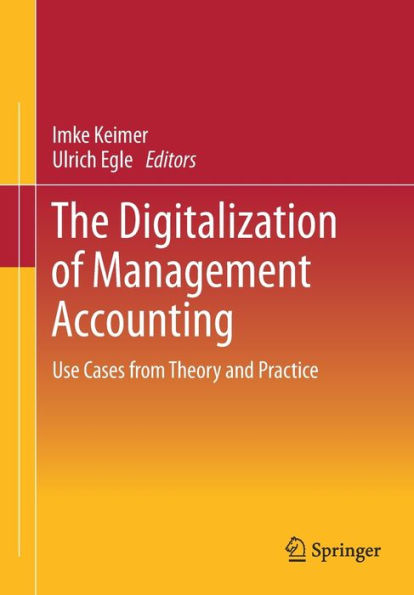 The Digitalization Of Management Accounting: Use Cases From Theory And Practice