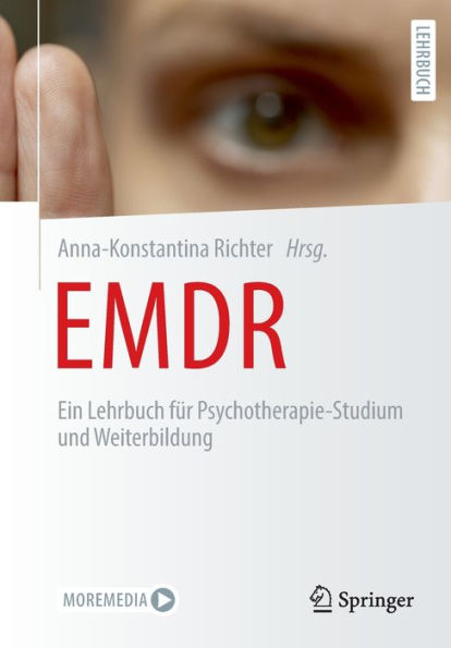 Emdr: Ein Lehrbuch Für Psychotherapie-Studium Und Weiterbildung (German Edition)