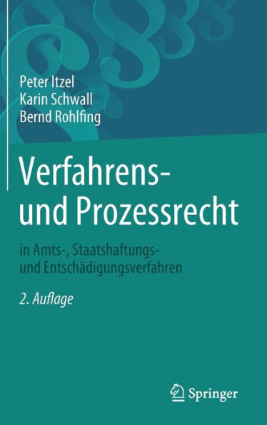 Verfahrens- Und Prozessrecht In Amts-, Staatshaftungs- Und Entschädigungsverfahren (German Edition)
