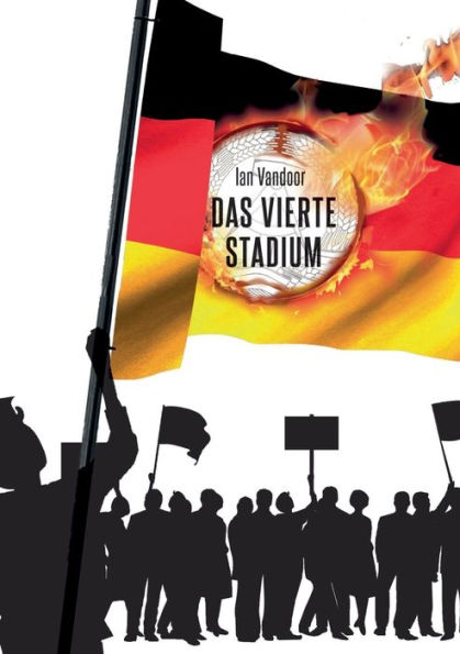 Das Vierte Stadium (German Edition)