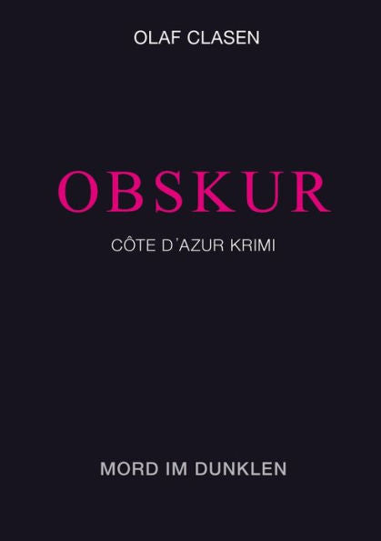 Obskur: Mord Im Dunklen (German Edition)