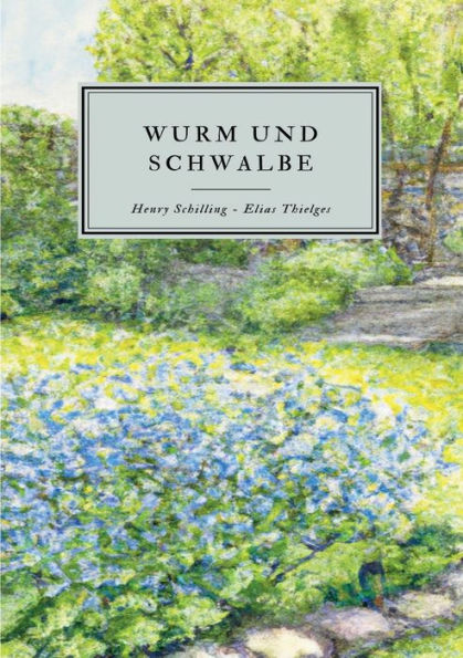 Wurm Und Schwalbe (German Edition)