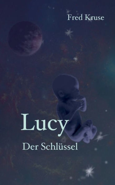 Lucy - Der Schlüssel (Band 5) (German Edition)