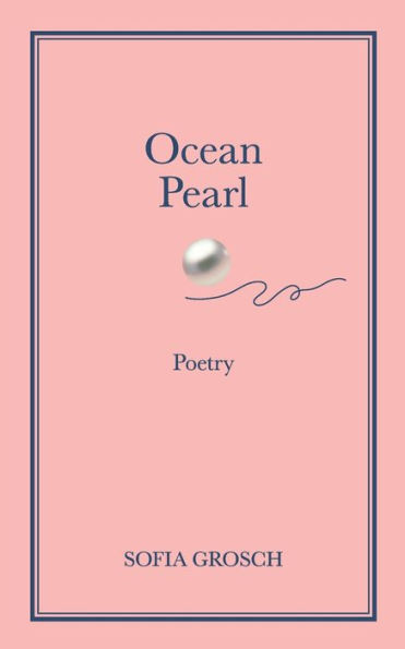 Ocean Pearl: Poetry