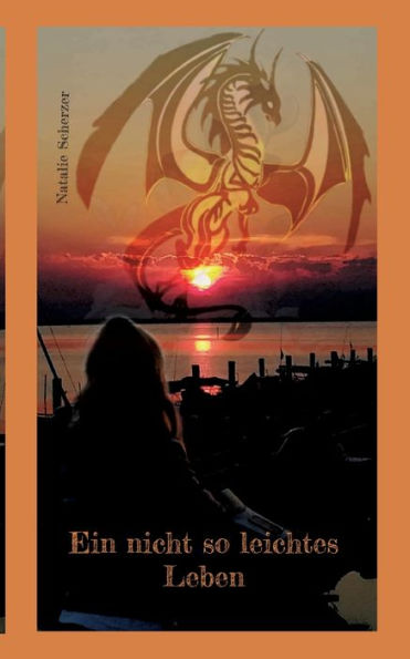 Ein Nicht So Leichtes Leben (German Edition)