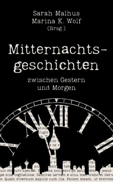 Mitternachtsgeschichten: Zwischen Gestern Und Morgen (Edición alemana)