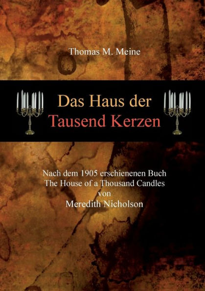 Das Haus Der Tausend Kerzen (German Edition)