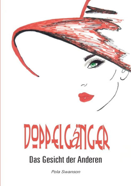 Doppelgänger: Das Gesicht Der Anderen (Edición alemana)