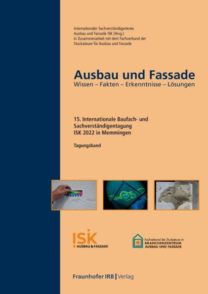Ausbau Und Fassade.: Wissen - Fakten - Erkenntnisse - Lösungen. (German Edition) - 9783738807646