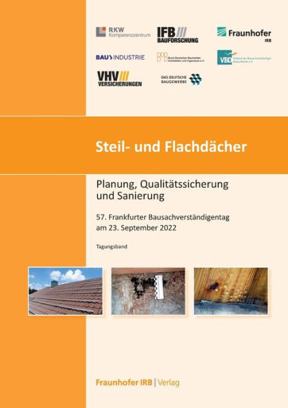 Steil- Und Flachdächer.: 57. Frankfurter Bausachverständigentag Am 23. September 2022. (German Edition)
