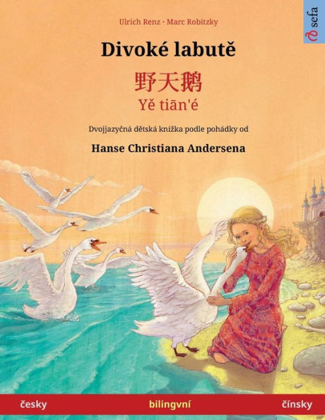 Divoke Labute - ??? - Ye Tian'e (Cesky - Cínsky) (Czech Edition)